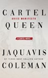Cartel Queen: Aries Manifesto - Jaquavis Coleman - 9798366677370