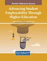 Advancing Student Employability Through Higher Education - Bryan Christiansen ; Angela M. Even - 9798369305218