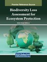 Biodiversity Loss Assessment for Ecosystem Protection - Ashok Kumar Rathoure - 9798369345108