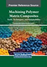 Machining Polymer Matrix Composites - Francisco Mata Cabrera ; Issam Hanafi - 9798369347058