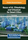 Nexus of AI, Climatology, and Urbanism for Smart Cities - Fahri Özsungur - 9798369359198