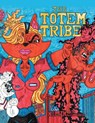 THE ORIGIN OF THE TOTEM TRIBE - Ken Lawrence - 9798369449448