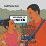 But Do You Know How Linden Got Its Name? - Kamili Huntley-Grant - 9798369467961