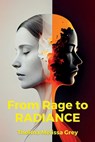 From Rage to Radiance: Mastering Anger Management for Women - Thelma Melissa Grey - 9798379395476