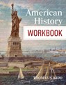 American History Workbook - Thomas S. Kidd - 9798384502784