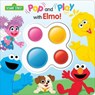Sesame Street: Pop and Play with Elmo! - Pi Kids - 9798384603306