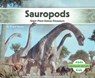 Sauropods: Giant Plant-Eating Dinosaurs: Giant Plant-Eating Dinosaurs - Grace Hansen - 9798384905172
