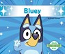 Bluey - Grace Hansen - 9798384907428