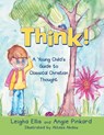 Think! - Leigha Ellis ; Angie Pinkard - 9798385027019