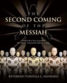 Reverend Tondala L Hayward: Second Coming of the Messiah - Reverend Tondala L. Hayward - 9798385027231