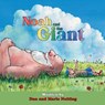 Noah and the Giant - Dan Nolting ; Marie Nolting - 9798385042548