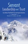 Servant Leadership and Trust - Nestor K. Ovalle 2d DBA - 9798385059614