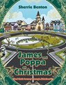 James and Poppa at Christmas - Sherrie Benton - 9798385065110