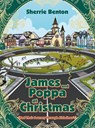 James and Poppa at Christmas - Sherrie Benton - 9798385065127