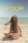 Fragile - Penny Casey - 9798385069231
