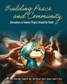Building Peace and Community - Stuart Et Al - 9798385106042
