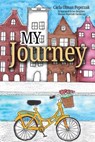 My Journey - Carla Olman Peperzak - 9798385164899
