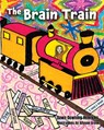 The Brain Train - Dawn Henricks - 9798385193721