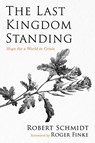 The Last Kingdom Standing - Robert Schmidt - 9798385215782