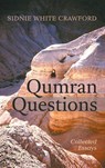 Qumran Questions - Sidnie White Crawford - 9798385218455