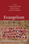 Evangelism Next - Soong-Chan Rah ; Julie B. Scott ; Sean Watkins - 9798385229918