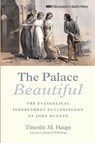 The Palace Beautiful - Timothy M. Haupt - 9798385236695