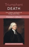 Triumphant Death - Christine Johnson - 9798385238897