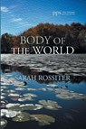 Body of the World - Sarah Rossiter - 9798385241958
