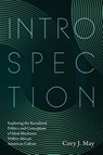 Introspection - Cory J. May - 9798385255368