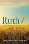 Ruth - Bob Canode - 9798385265275