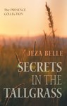 Secrets in the Tallgrass - Jeza Belle - 9798385277162