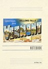 Vintage Lined Notebook Greetings from Bellows Falls, Vermont - Found Image Press - 9798385453702