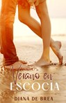 Verano en Escocia: Romance entre libros y letras - Diana de Brea - 9798386980672