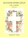 20 Easter Hymn Solos for Clarinet: Vols. 1 & 2 - B. C. Dockery - 9798391681014