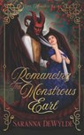 Romancing the Monstrous Earl: A Regency Monster Romance - Saranna Dewylde - 9798392827732