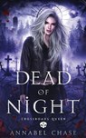 Dead of Night - Annabel Chase - 9798392919611