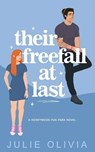 Their Freefall At Last - Julie Olivia - 9798394140211