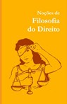 Noções de Filosofia do Direito - Rafael Augusto De Conti - 9798395051103