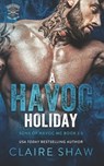 A Havoc Holiday - Claire Shaw - 9798396373891