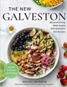 The New Galveston: : Wholesome Eating for Women's Hormonal Transition with Full Color Images - Rachel Johnson - 9798397330398