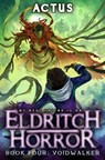 Voidwalker: A LitRPG Adventure - Actus - 9798398217568