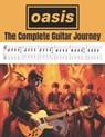 Oasis: The Complete Guitar Journey - Hajiba El Kahia - 9798399214795