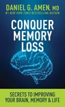 Conquer Memory Loss - MD Daniel G. Amen - 9798400506130