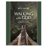 Walking with God - Beth Moore - 9798400510175