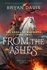 From the Ashes: The Bones of Makaidos Part 2 - Bryan Davis - 9798400513824