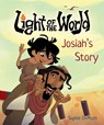 Light of the World: Josiah's Story - The Salvation Poem Project ; Sophie DeMuth - 9798400515149