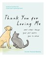 Thank You for Loving Me - Jennifer Marshall Bleakley - 9798400515781