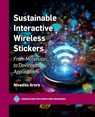 Sustainable Interactive Wireless Stickers - Nivedita Arora - 9798400713743