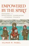 Empowered by the Spirit - Hilmar M. Pabel - 9798400802485