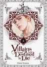 Villains Are Destined to Die (novel), Vol. 2 - Gwon Gyeoeul - 9798400903588